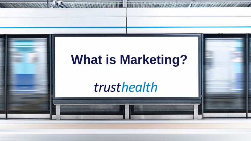 What is Marketing?